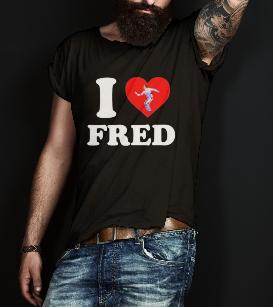 I Love Fred The B52s Heart Symbol Iconic Fred Schneider Image T-Shirt
