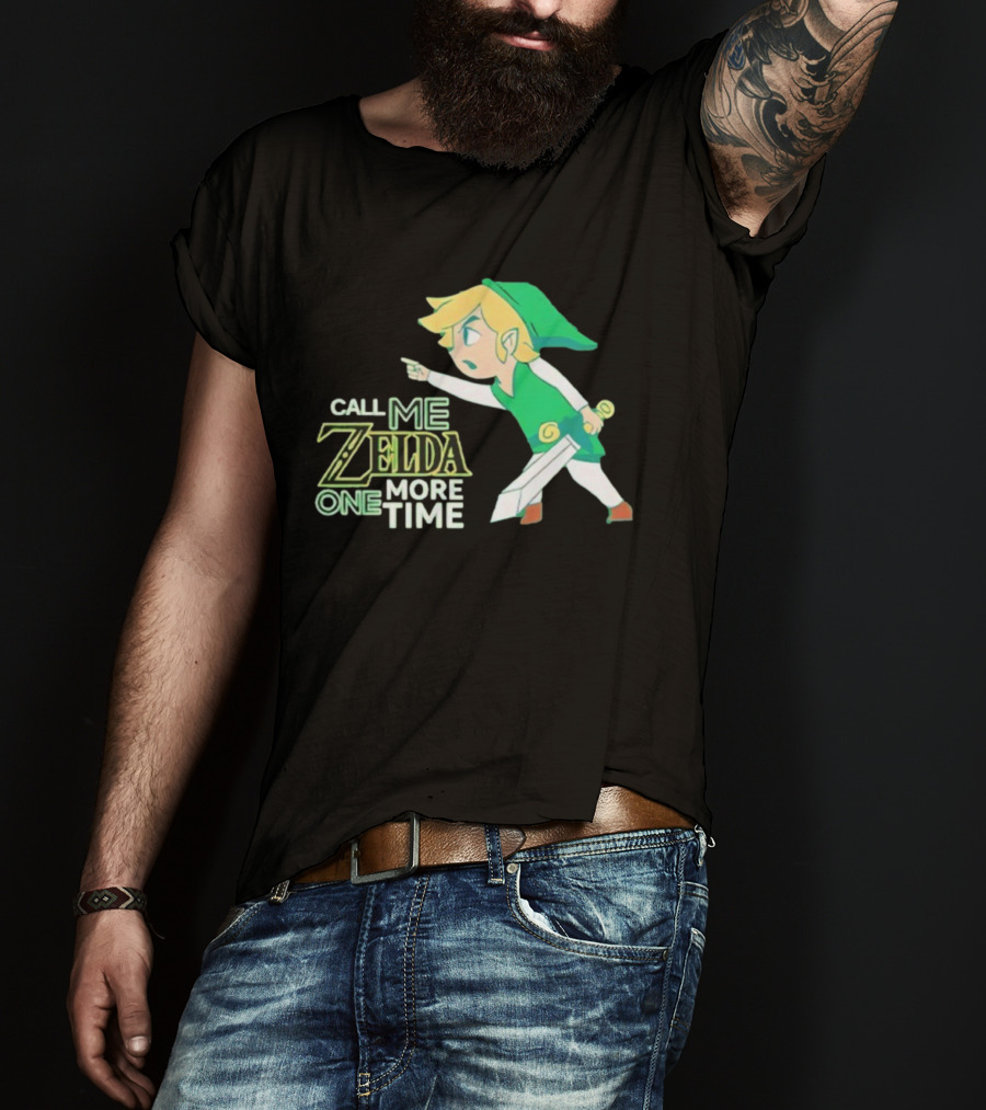 Call Me Zelda One More Time Funny Link Costume T-Shirt