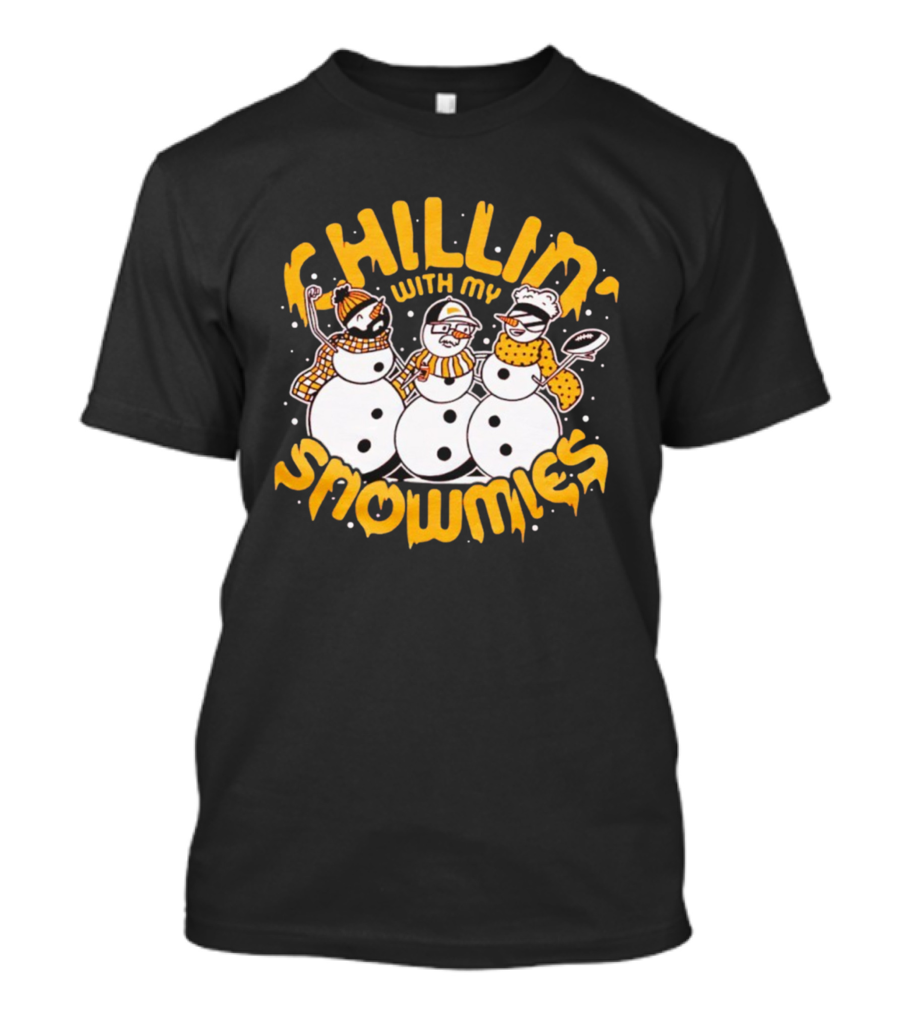 Chillin' With My Snowmies Funny Winter Holiday Snowmen Humor T-Shirt