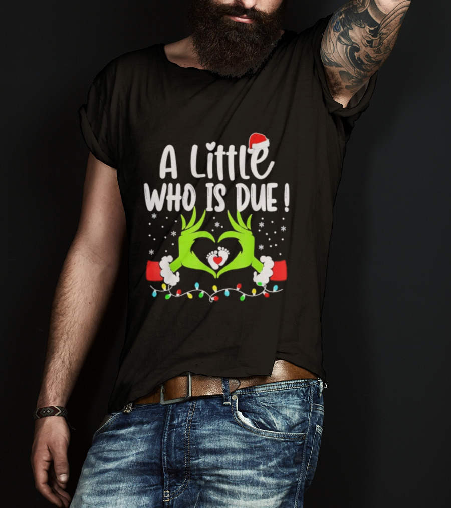 A Little Who Is Due Christmas Pregnancy Announcement Holiday Lights And Santa Hat T-Shirt