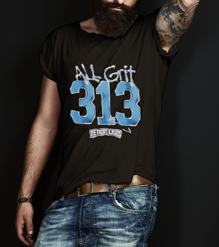 Detroit Lions All Grit 313 T-Shirt