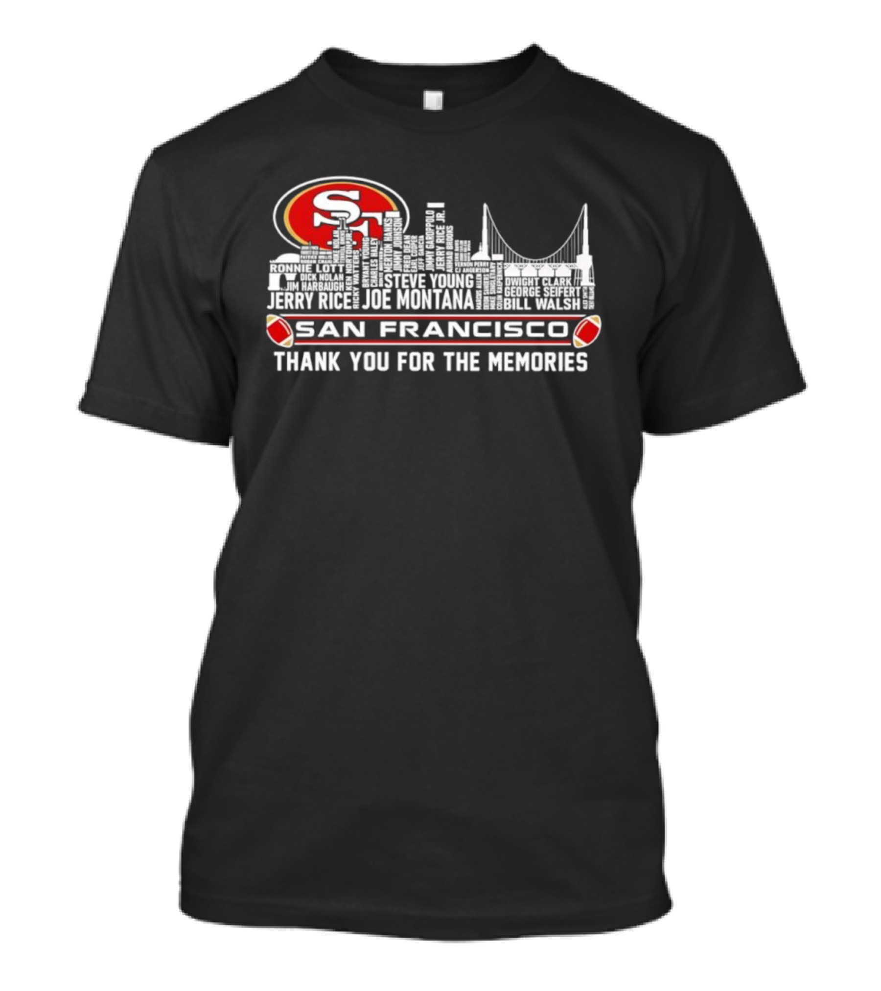 San Francisco 49ers Skyline Jerry Rice Joe Montana Legends Thank You For The Memories T-Shirt