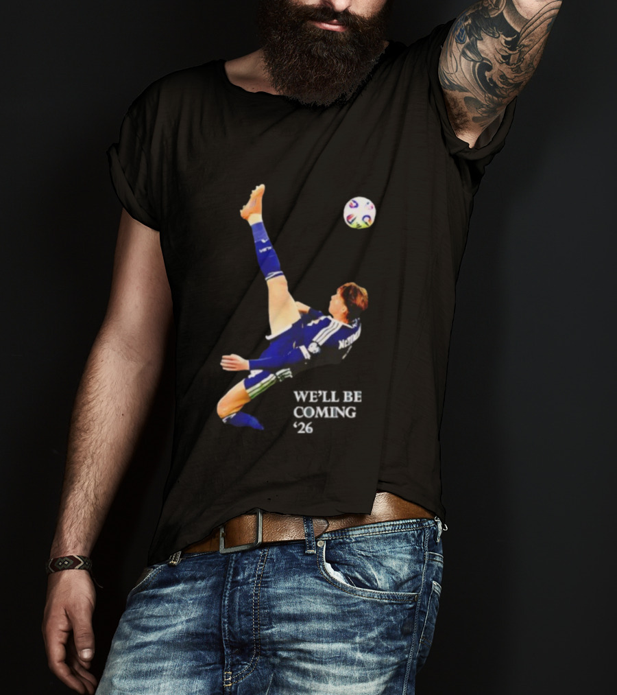 Scotland Football Kick We'll Be Coming 26 T-Shirt