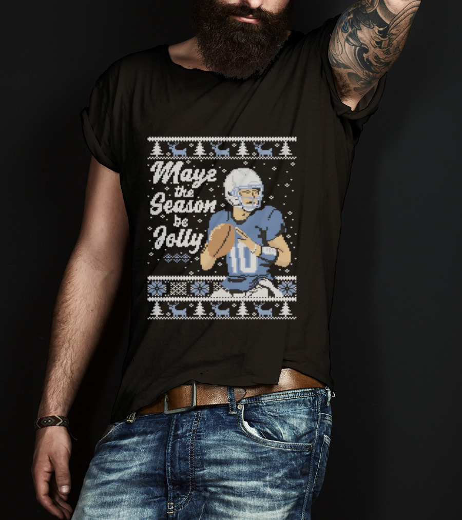 Maye The Season Be Jolly Ugly Christmas Football Player Festive Sweater T-Shirt
