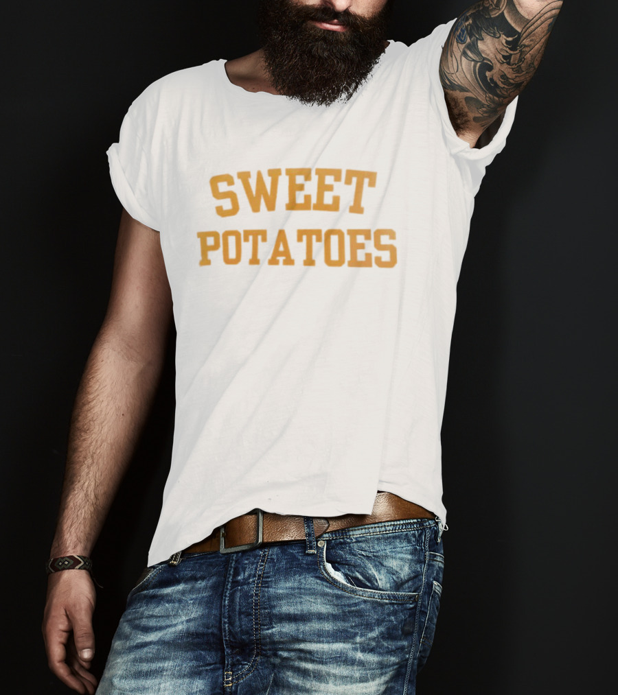 Sweet Potatoes Bold Typography T-Shirt