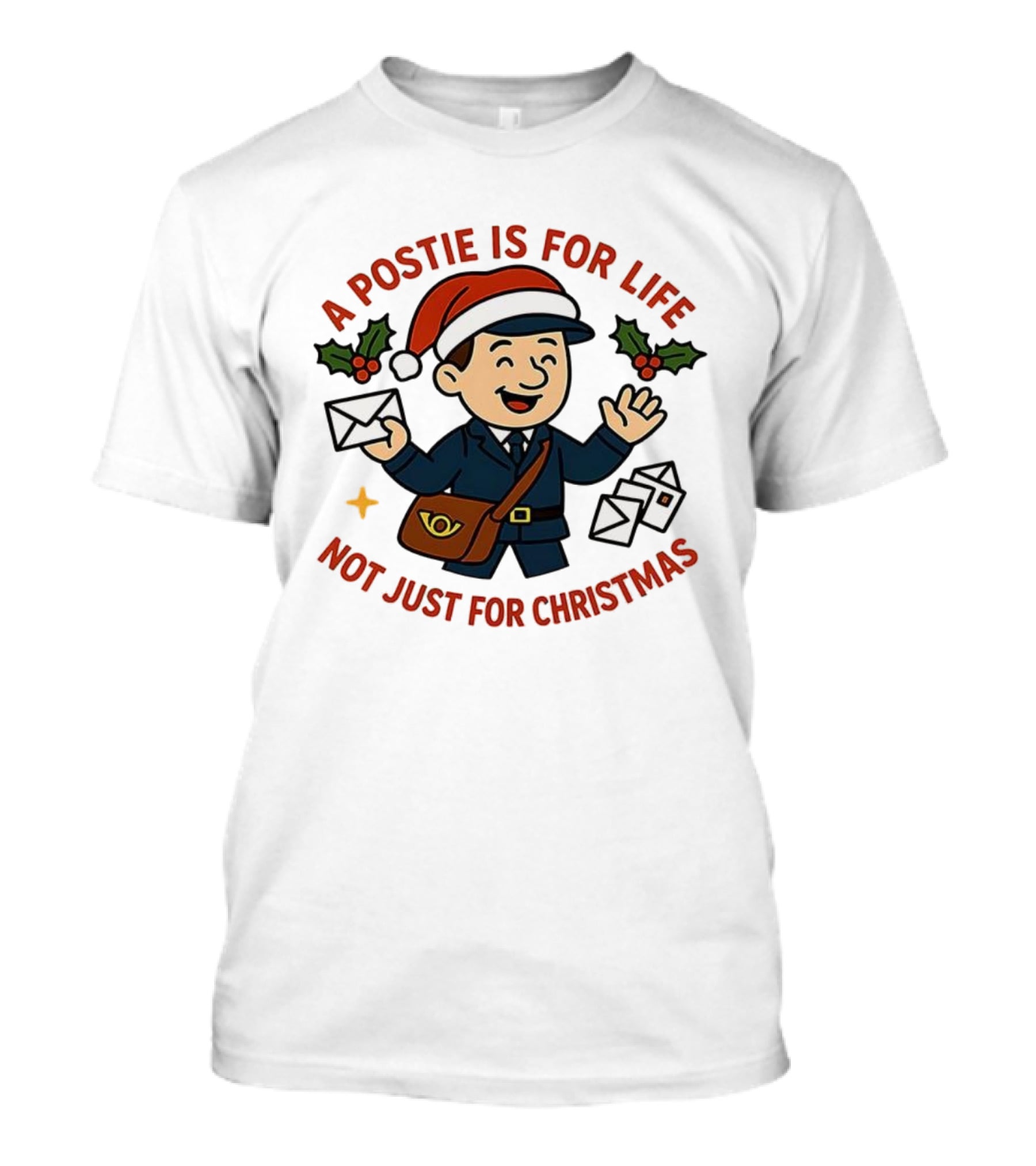 A Postie Is For Life Not Just For Christmas Santa Hat Mail Carrier T-Shirt