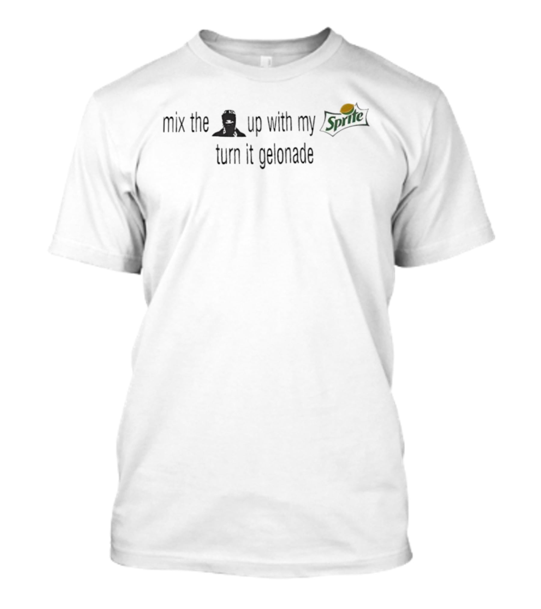 Mix The Up With My Sprite Turn It Gelonade Ninja Sprite Logo T-Shirt