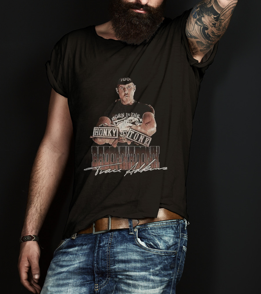 Born In The USA Honky Tonk Badonkadonk Travis Art T-Shirt
