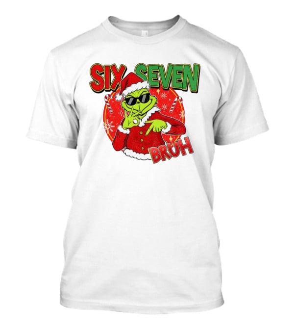 Grinch Santa Bruh Six Seven Christmas T-Shirt
