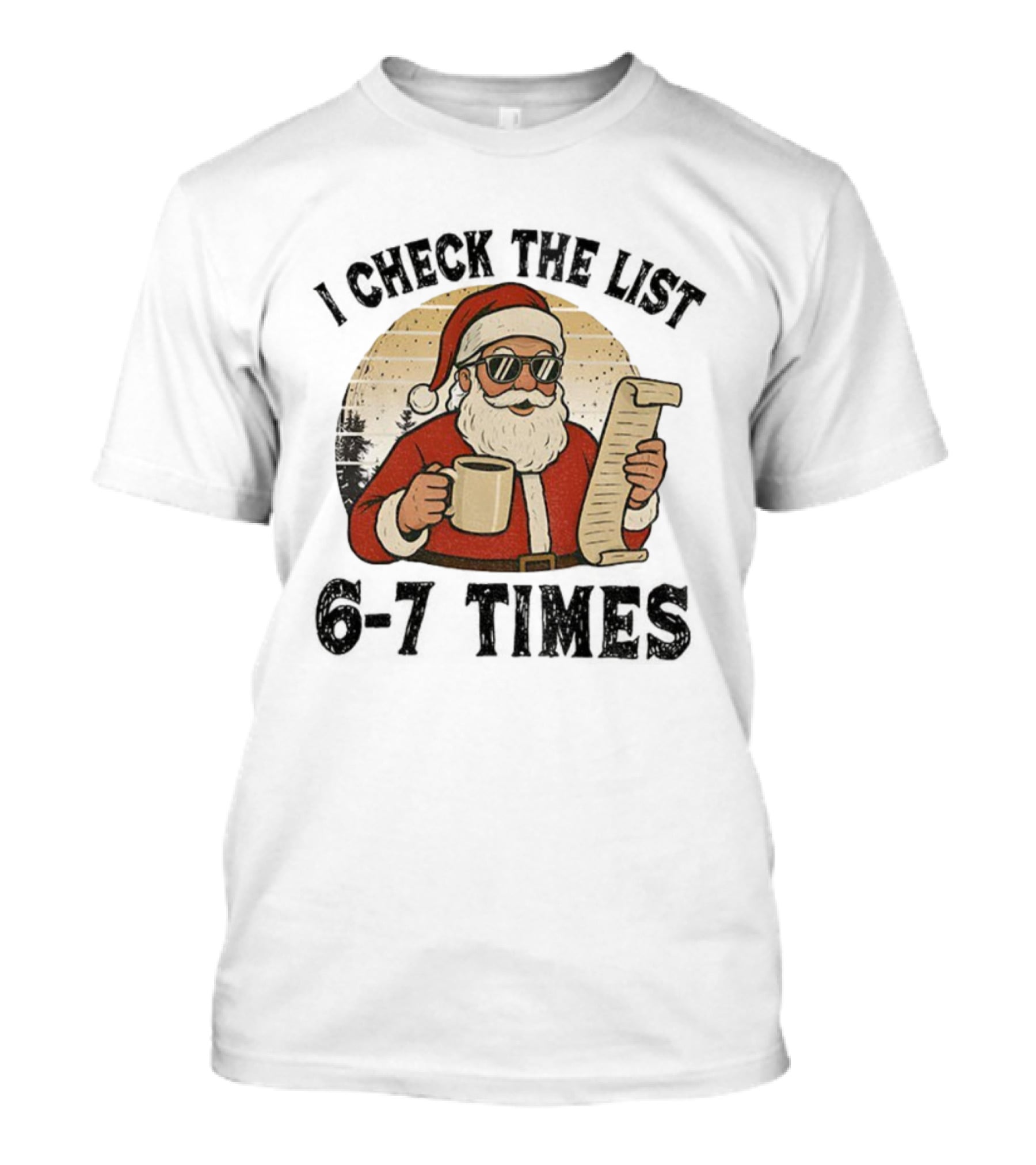 I Check The List 6-7 Times Santa Drinking Coffee Vintage Retro T-Shirt