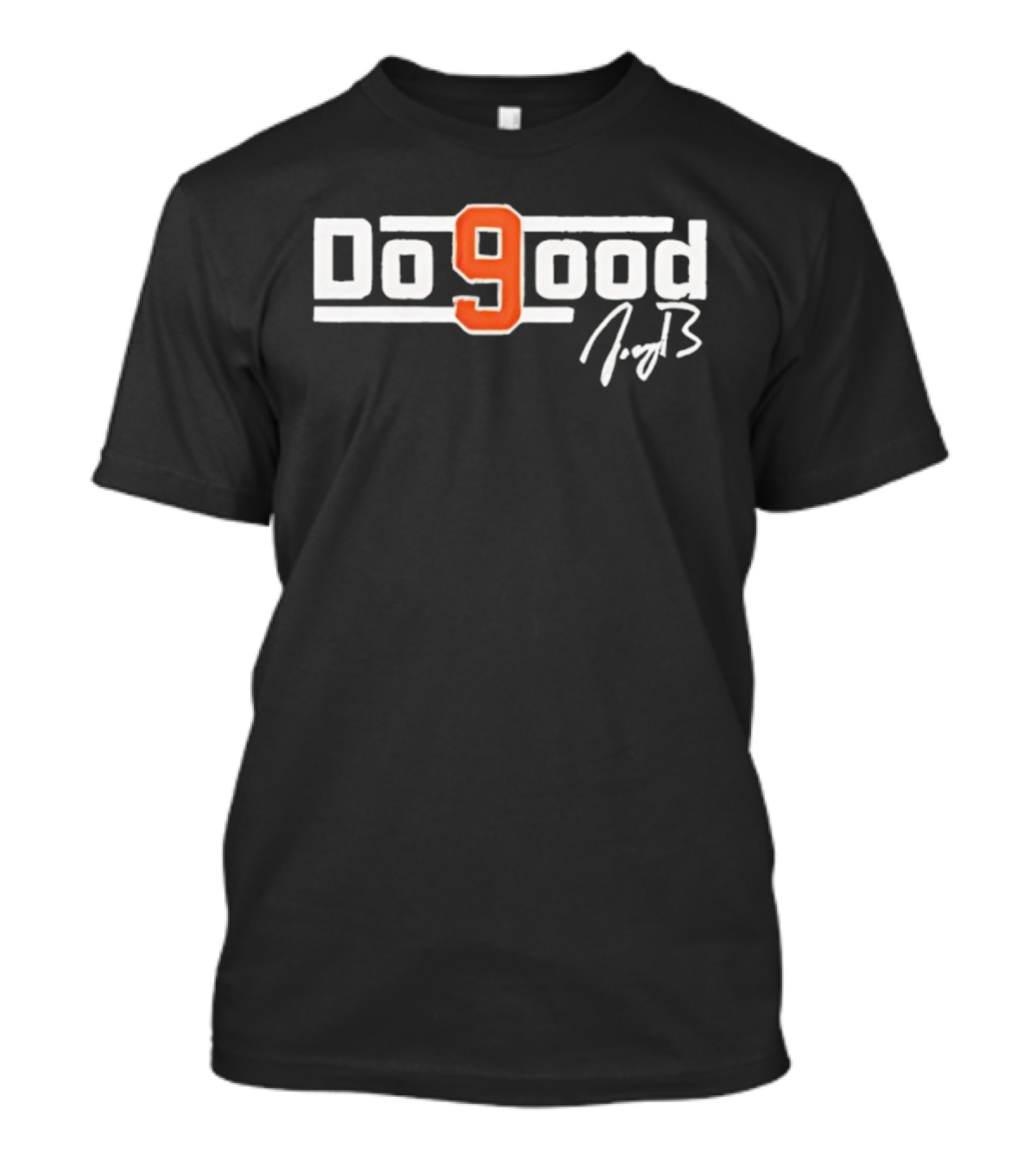Joe Burrow Do 9 Good Signature T-Shirt