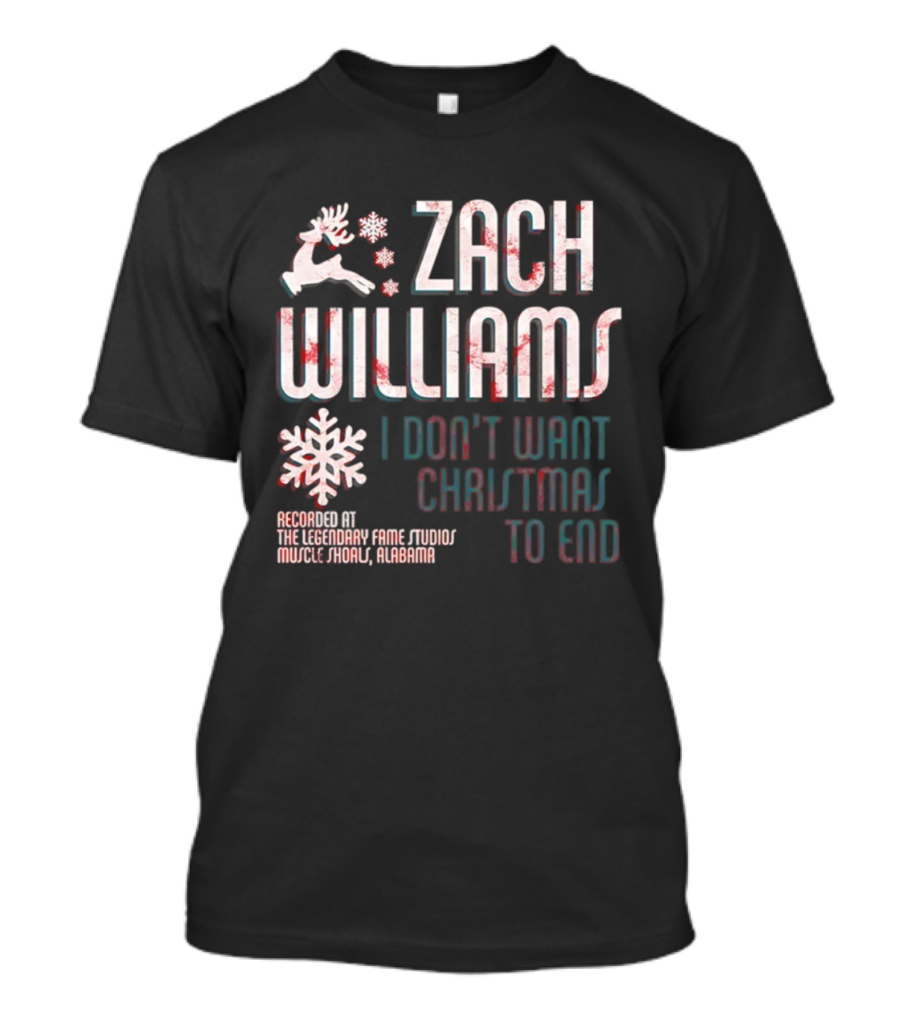 Zach Williams I Don't Want Christmas To End Recording Legendary Fame Studios Muscle Shoals Alabama Reindeer Snowflake T-Shirt