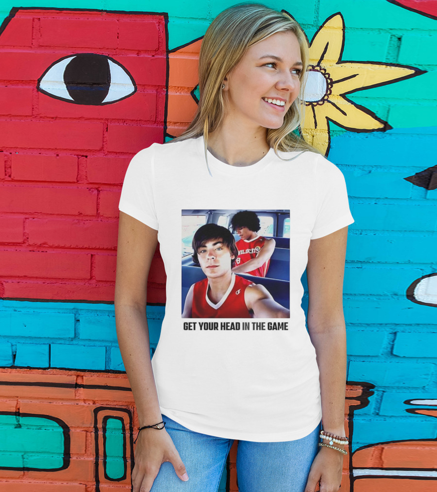 Zac Efron Corbin Bleu Wildcats Basketball Get Your Head In The Game T-Shirt