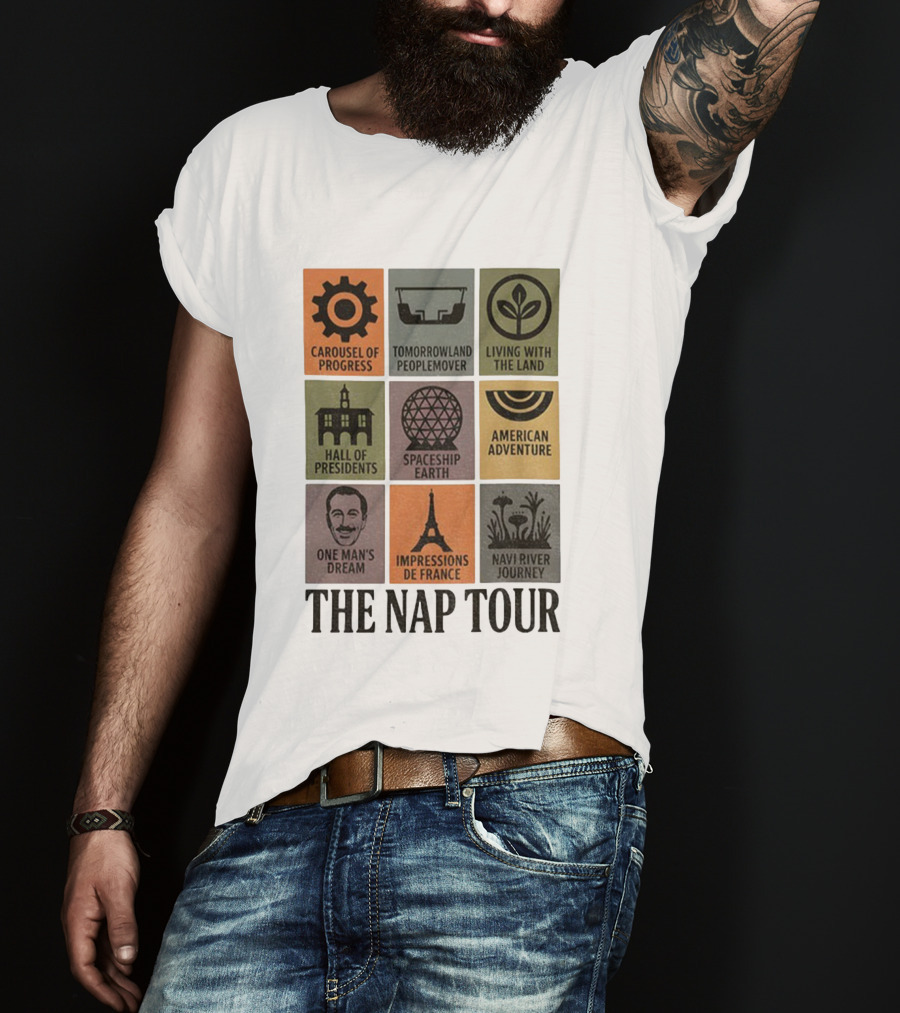 The Nap Tour Disney World Carousel Of Progress Tomorrowland People Mover Living With The Land T-Shirt