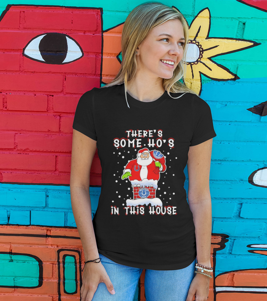 Indianapolis Colts Christmas There's Some Ho's Santa Chimney T-Shirt