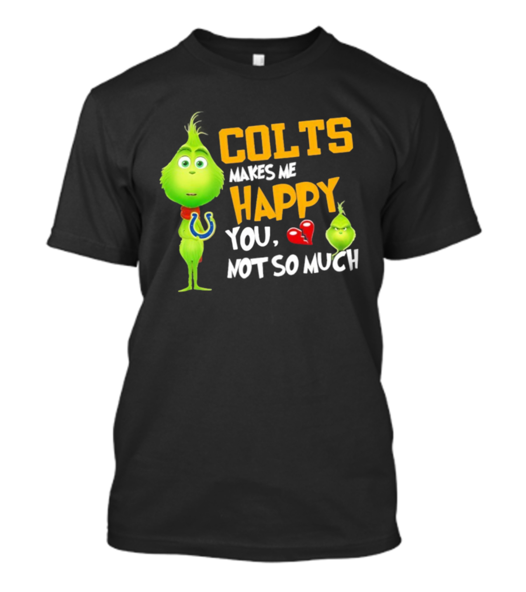 Colts Makes Me Happy You Not So Much Grinch Football Christmas T-Shirt