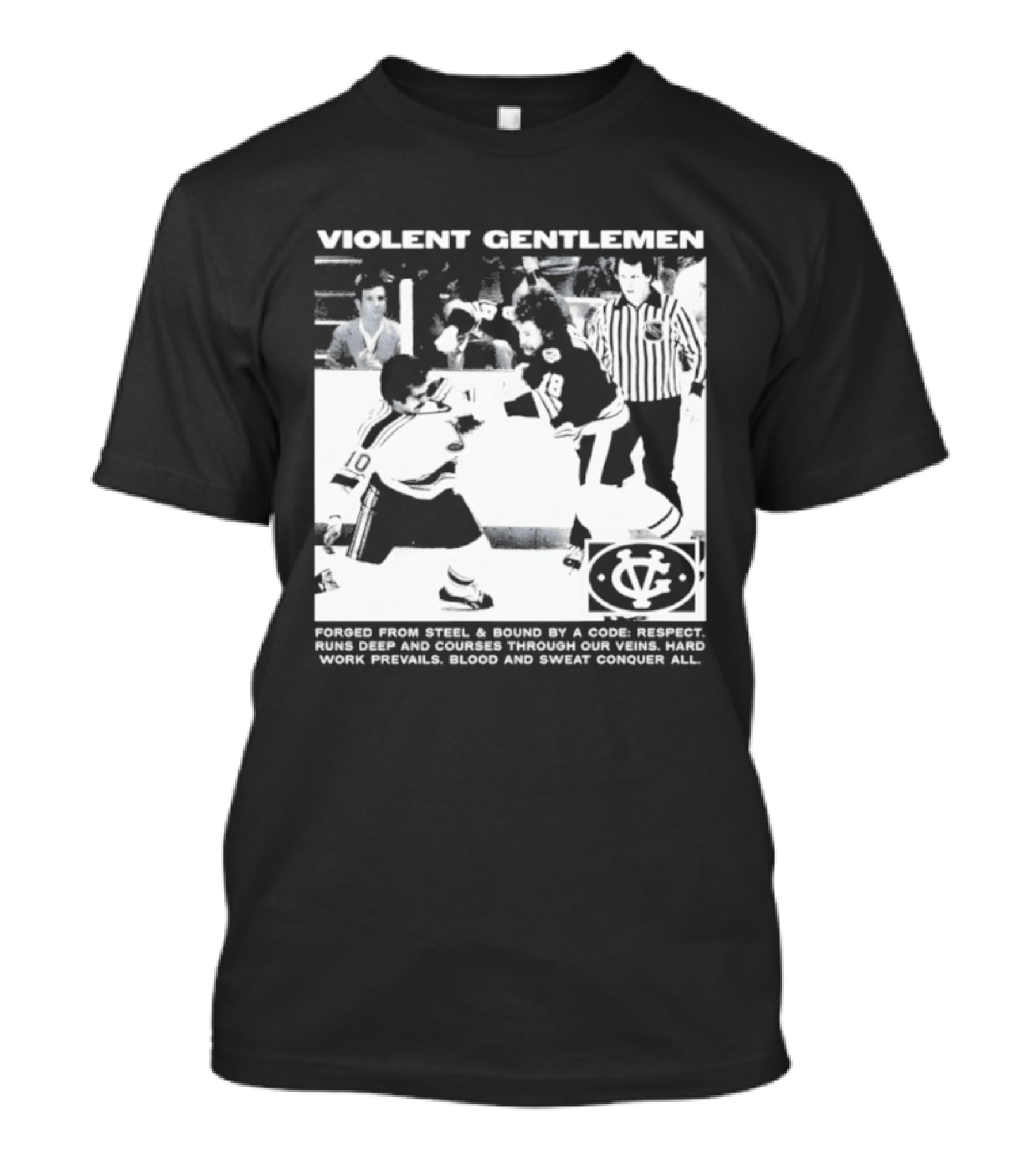 Violent Gentlemen Hockey Club Powered By Steel Sound Respect Vintage Riot T-Shirt