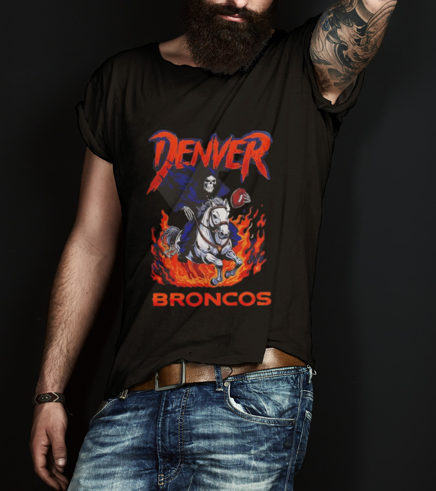 Denver Broncos Grim Reaper Skeleton Horse Football Flame Rider T-Shirt