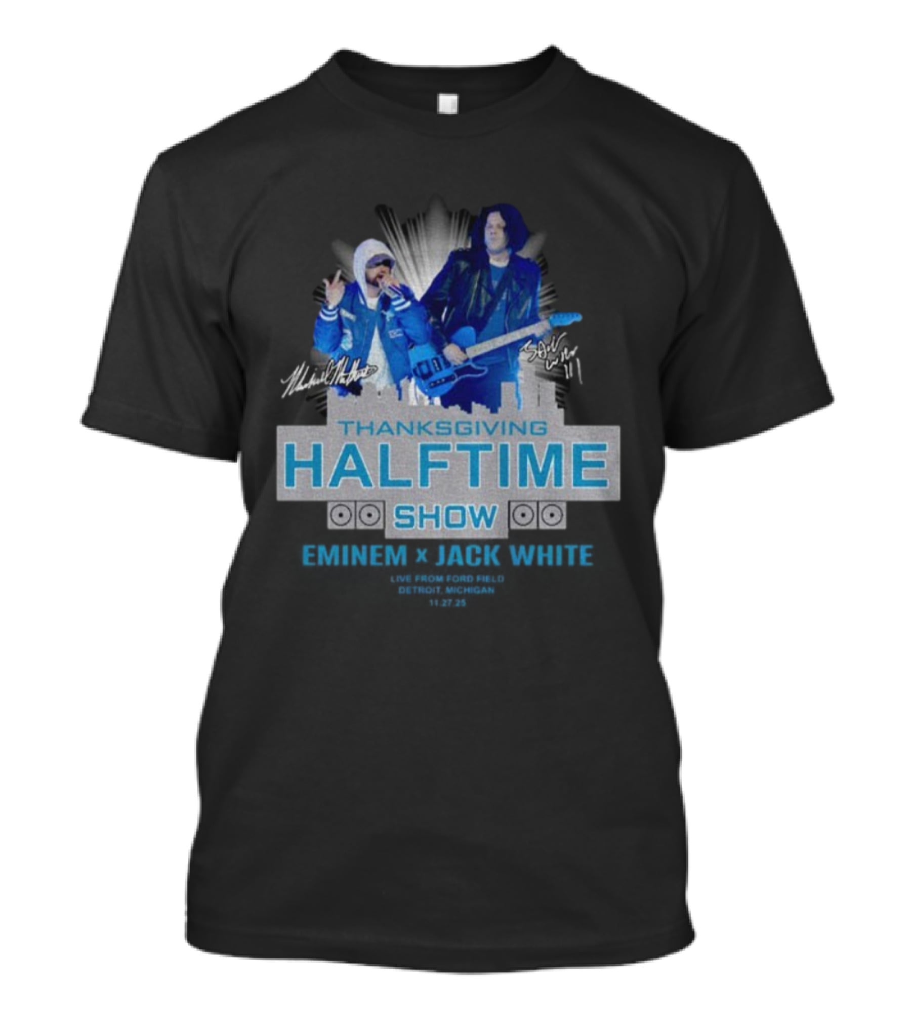 Thanksgiving Halftime Show Eminem Jack White Live Ford Field Signatures T-Shirt