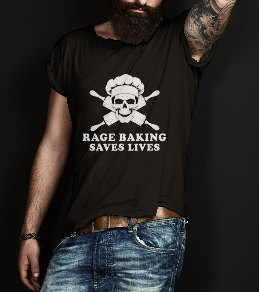 Rage Baking Saves Lives Skull Crossed Rolling Pins Chef Hat T-Shirt