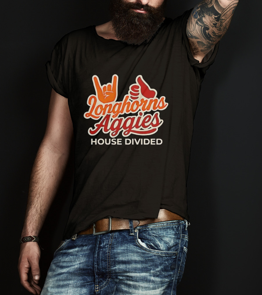 Longhorns Aggies House Divided Rivalry Fan Gear T-Shirt