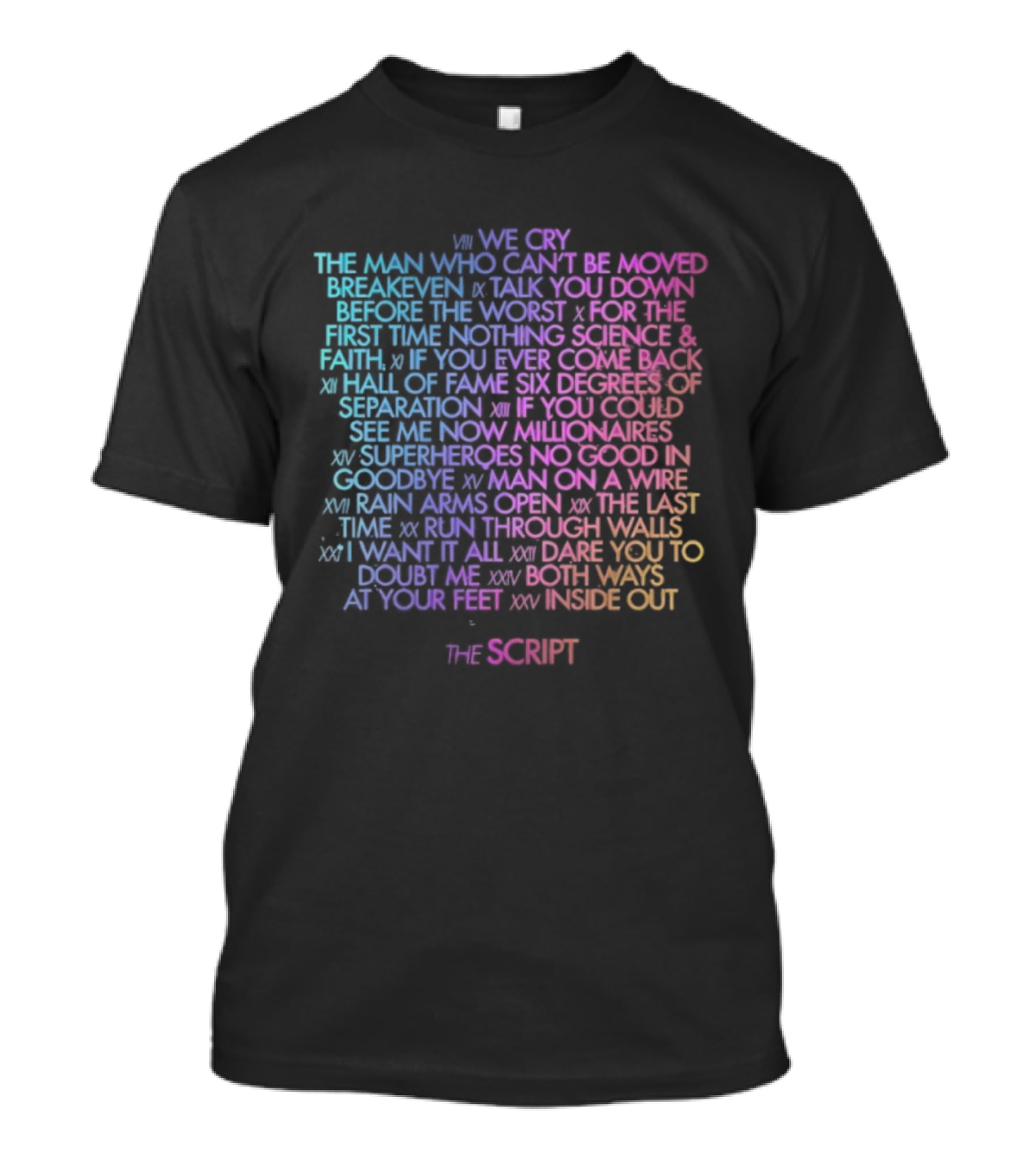 The Script Store Merch Tracklisting Songs Live Like The Man Who Can't Be Moved T-Shirt