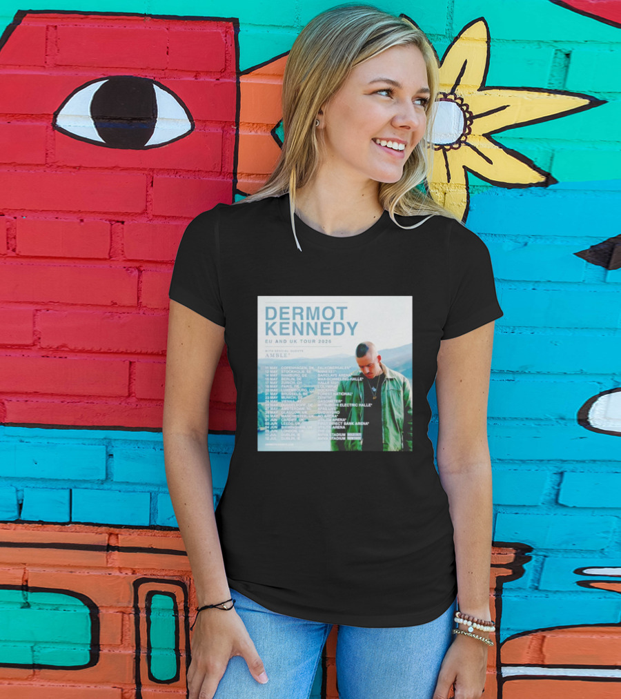Dermot Kennedy EU And UK Tour 2026 With Special Guests Amble Concert Dates And Locations T-Shirt