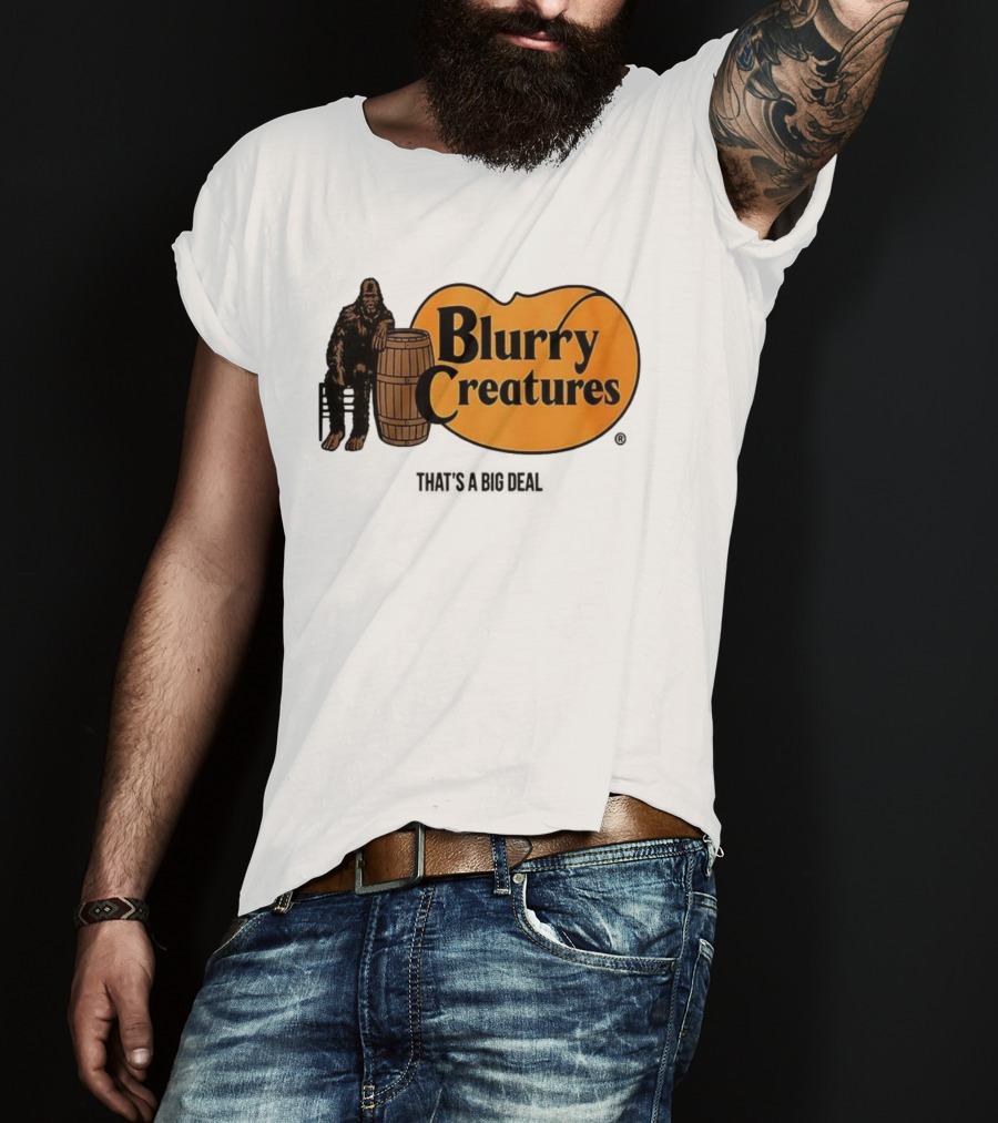 Blurry Creatures Bigfoot Barrel Mashup That's A Big Deal T-Shirt