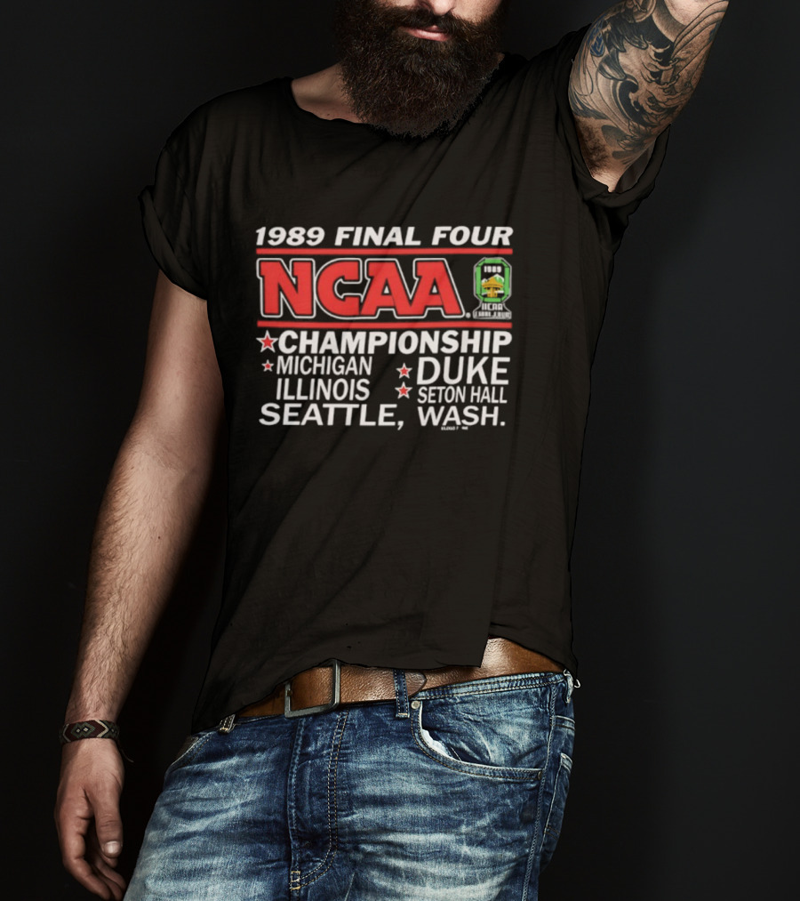 1989 NCAA Final Four Championship Michigan Illinois Duke Seton Hall Seattle Washington T-Shirt