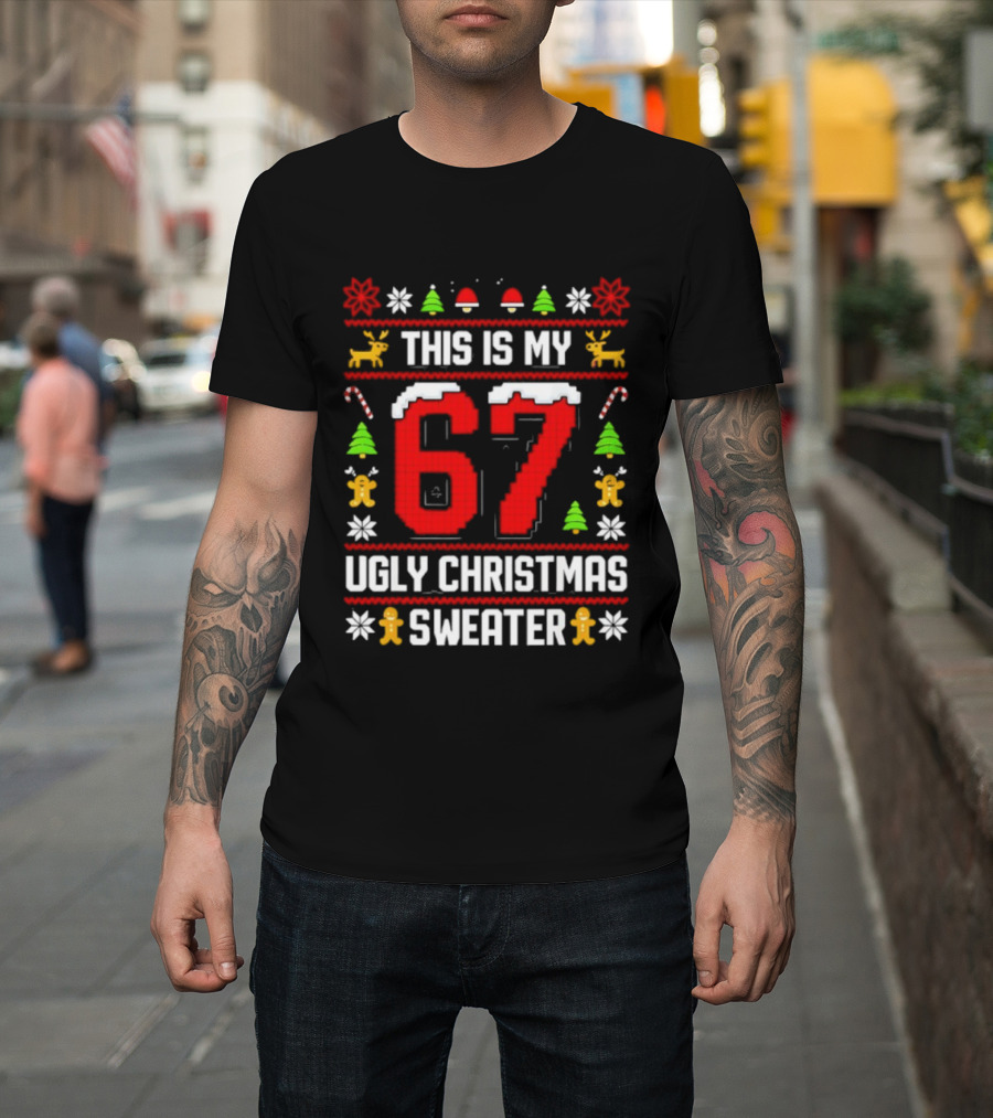 This Is My Ugly Christmas Sweater 87 Meme T-Shirt