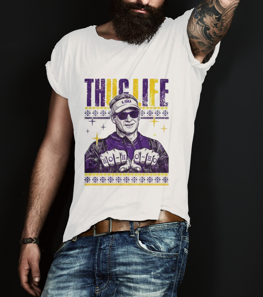 LSU Thug Life Lane Kiffin Ho Ho Ho Christmas Coach T-Shirt