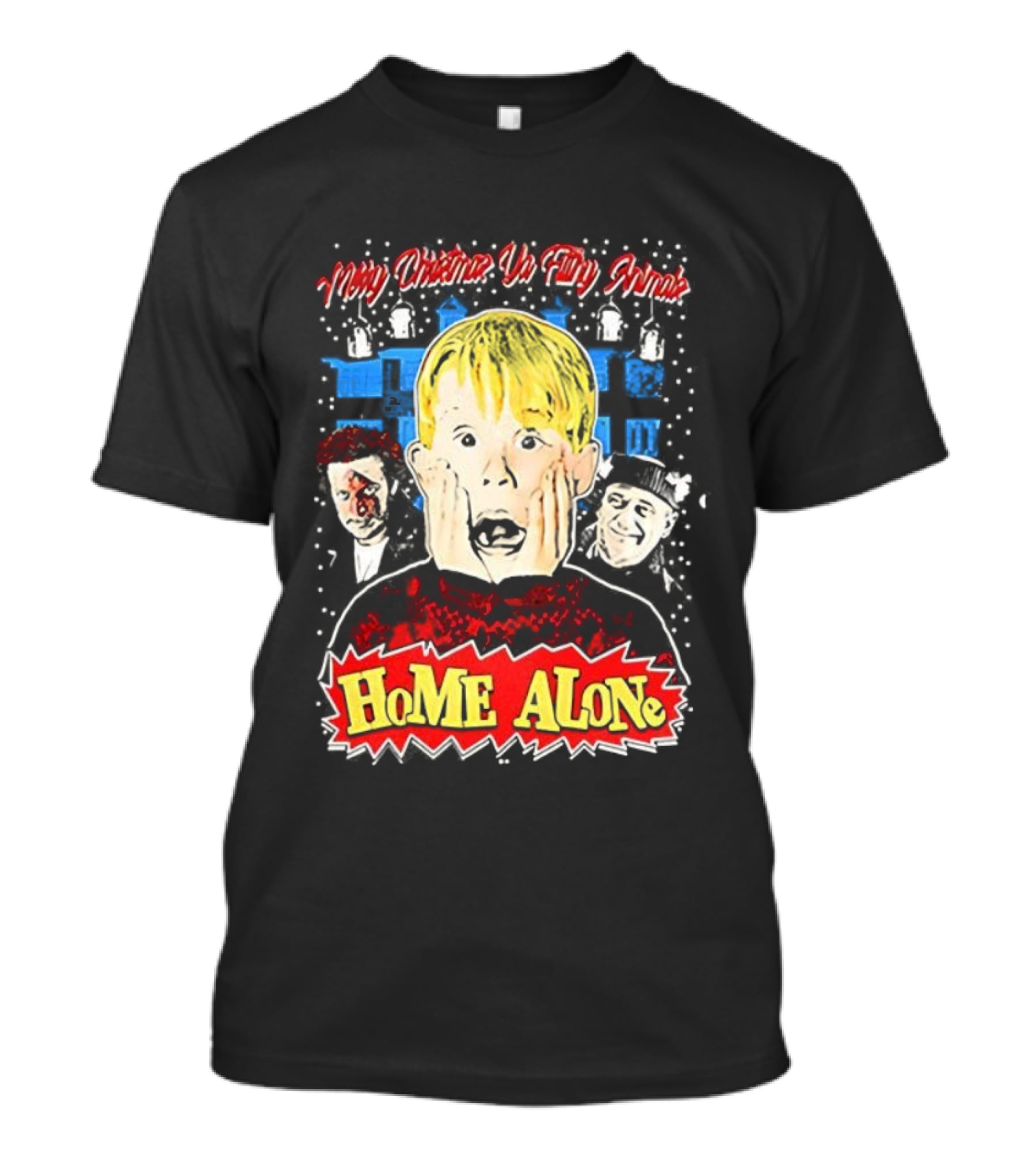 Merry Christmas Ya Filthy Animal Kevin Home Alone Wet Bandits T-Shirt