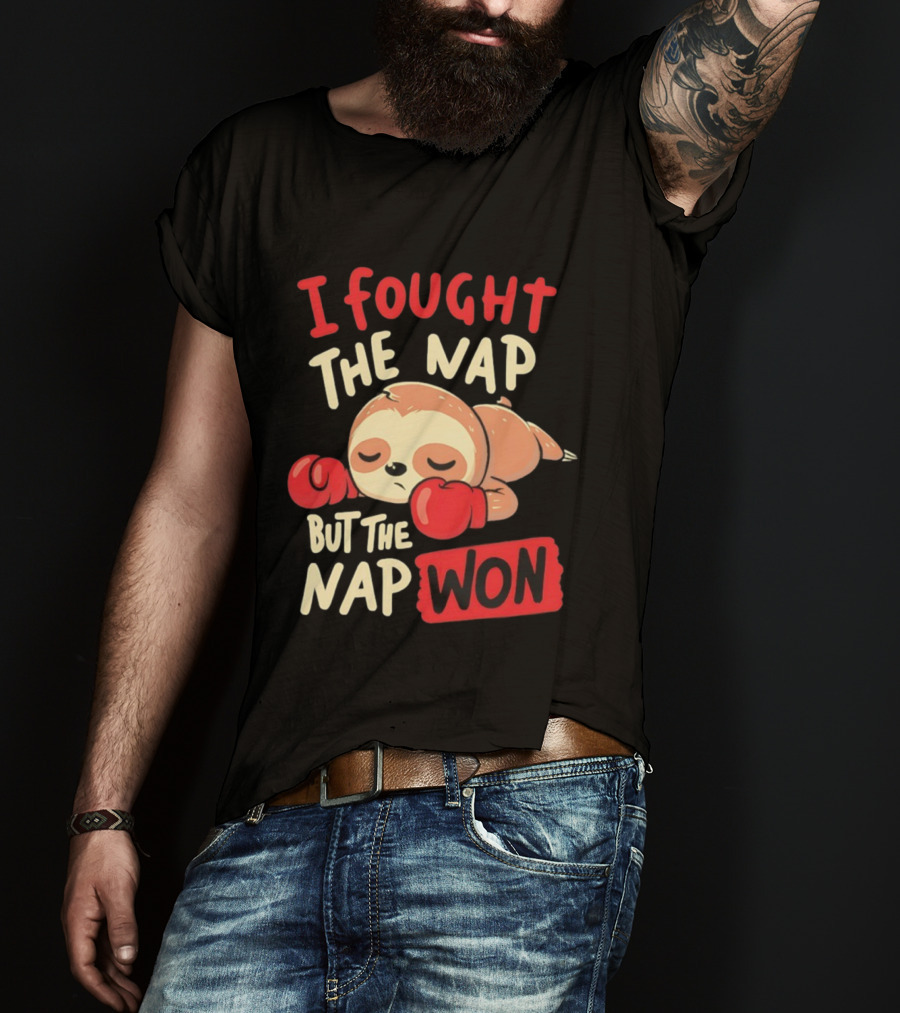 I Fought The Nap But The Nap Won Sloth Boxing Gloves T-Shirt