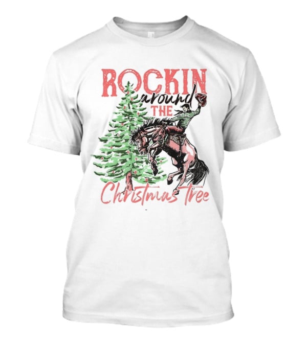 Rockin Around The Christmas Tree Cowboy Country Retro Christmas Cowboy And Tree T-Shirt
