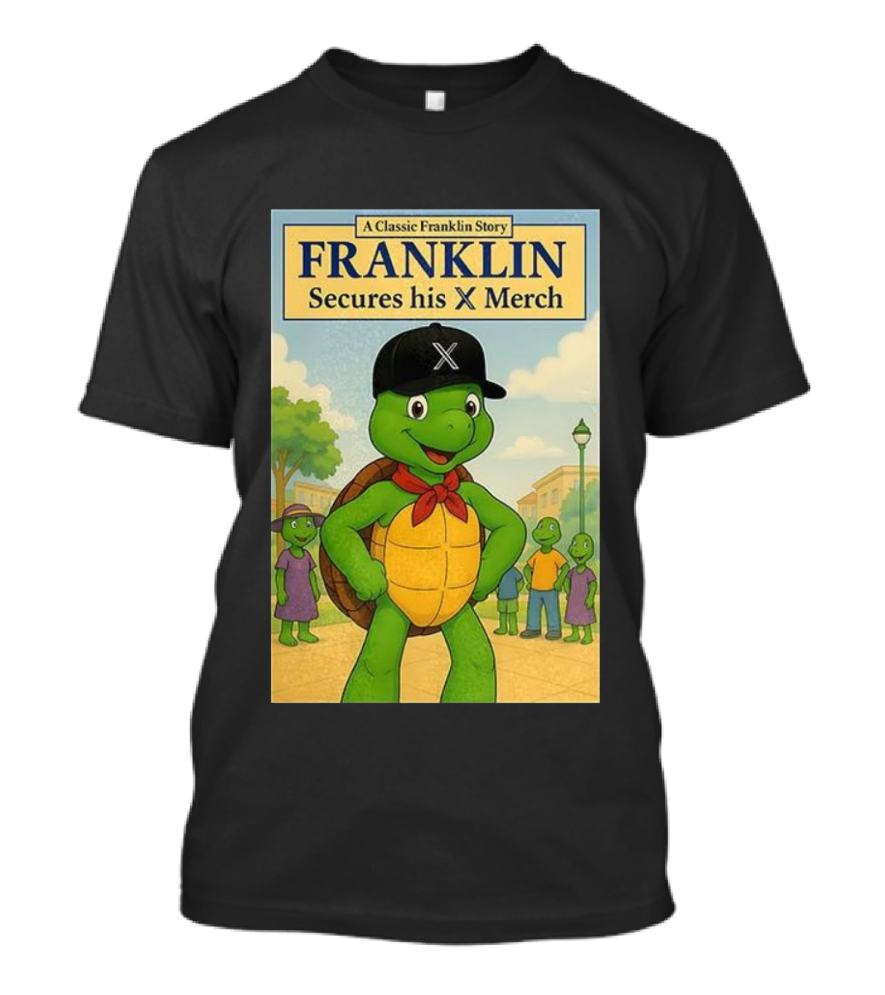 Franklin Secures His X Merch A Classic Franklin Story T-Shirt