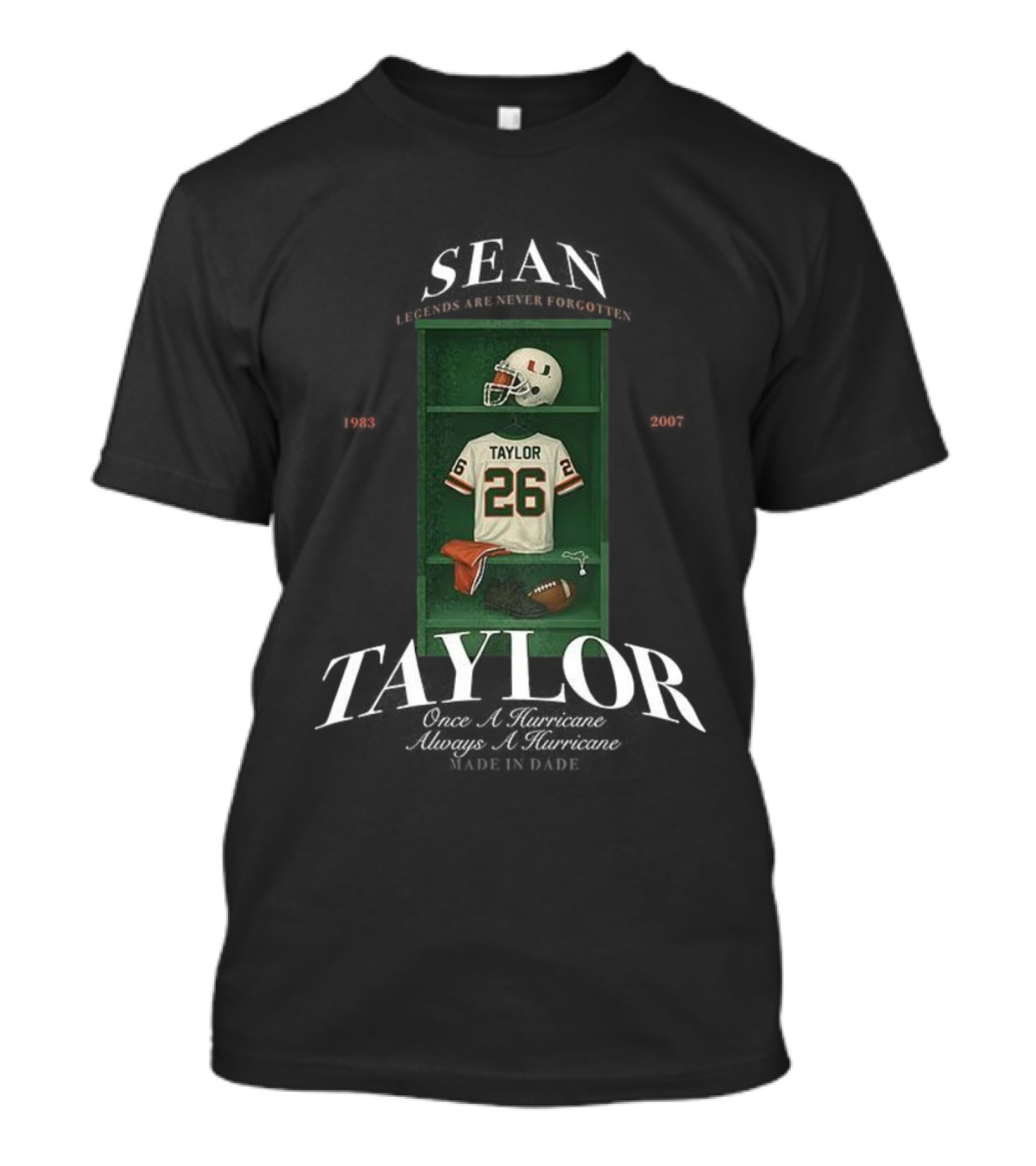 Sean Taylor Miami Hurricanes Football 26 Once A Hurricane Always A Hurricane Locker T-Shirt