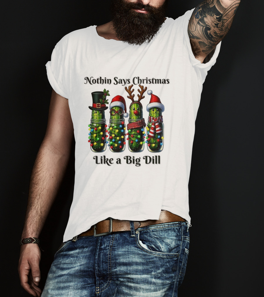 Nothin Says Christmas Like A Big Dill Pickle Jar Lights Reindeer T-Shirt
