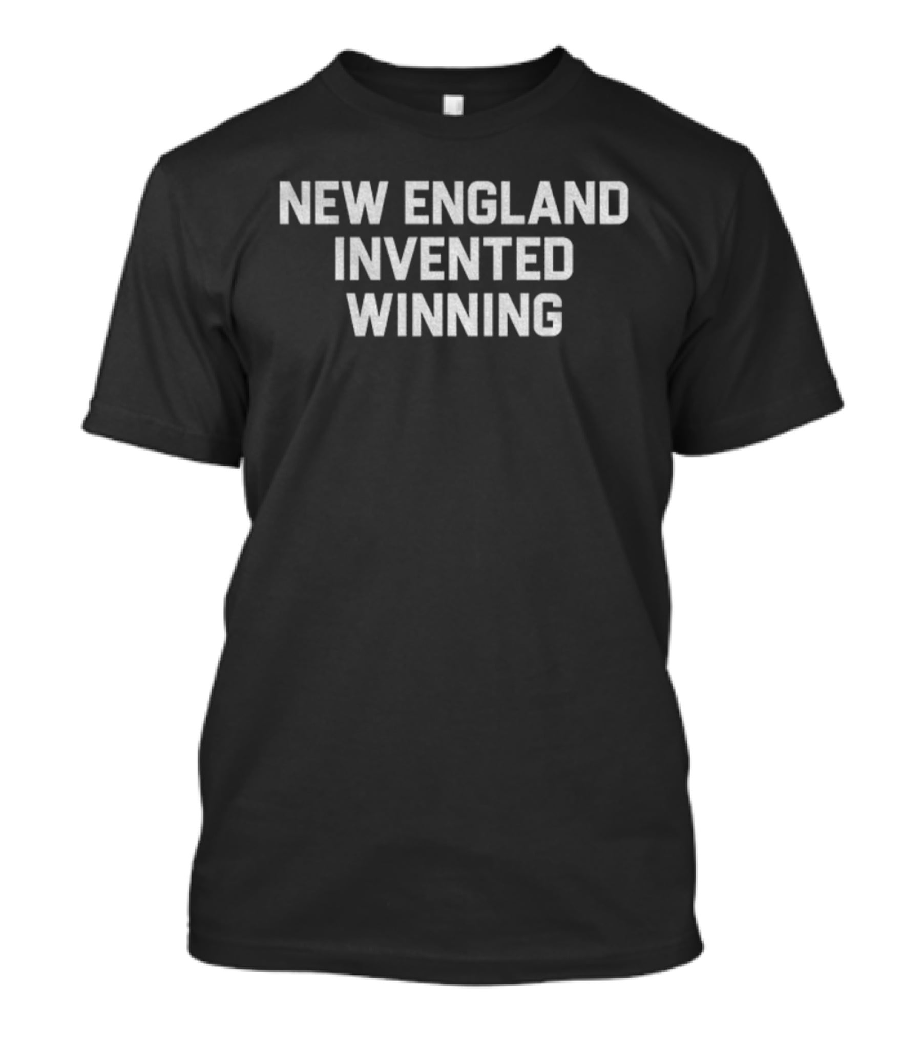 New England Patriots Invented Winning NFL Football New England Invented Winning T-Shirt