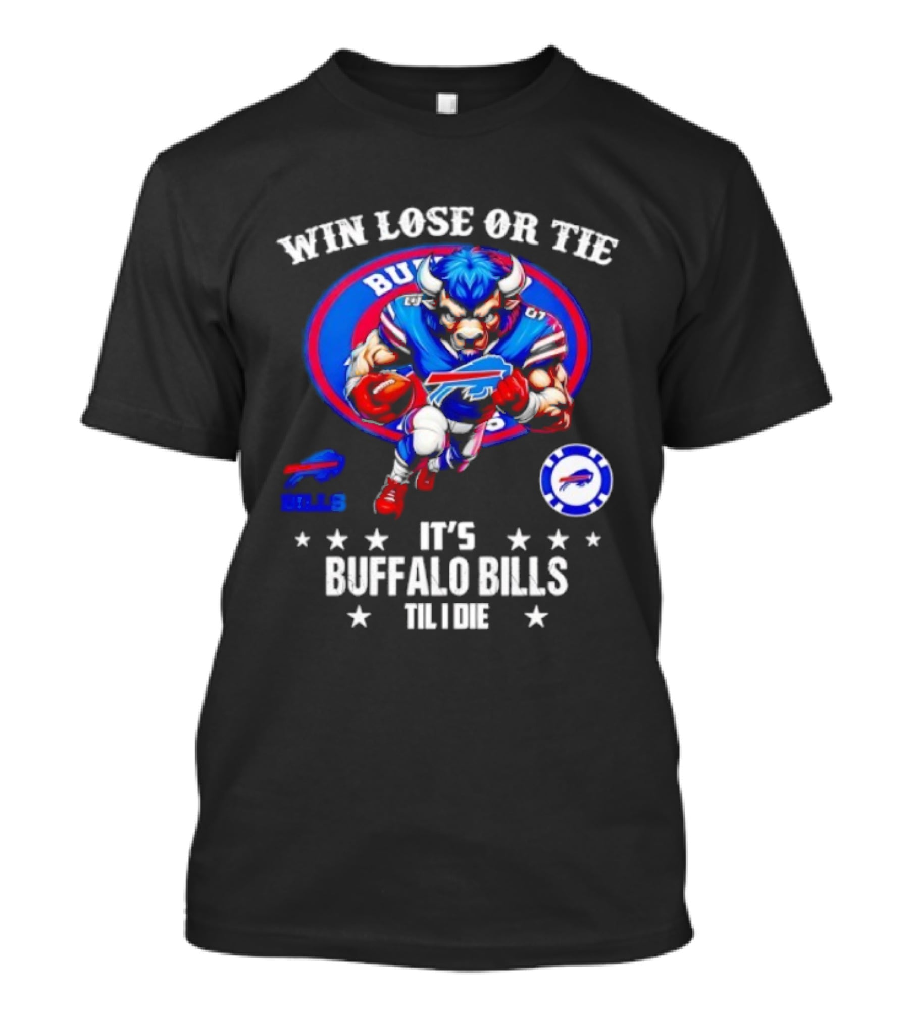 Win Lose Or Tie Buffalo Bills Til I Die Retro Football Mascot NFL Fan Gear T-Shirt