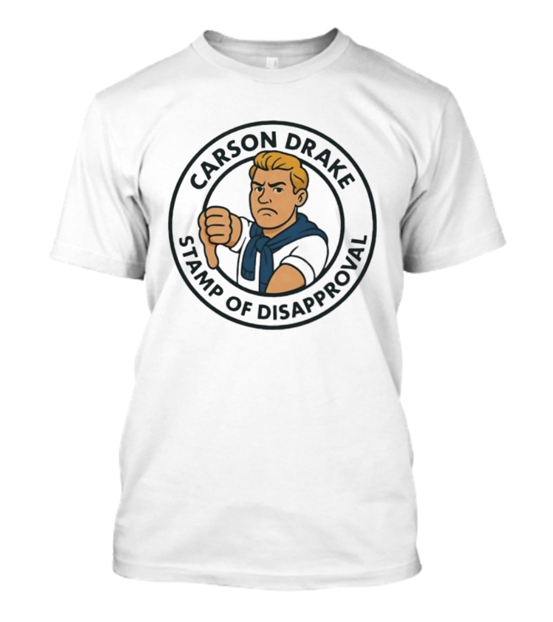 Carson Drake Stamp Of Disapproval Thumbs Down Badge T-Shirt