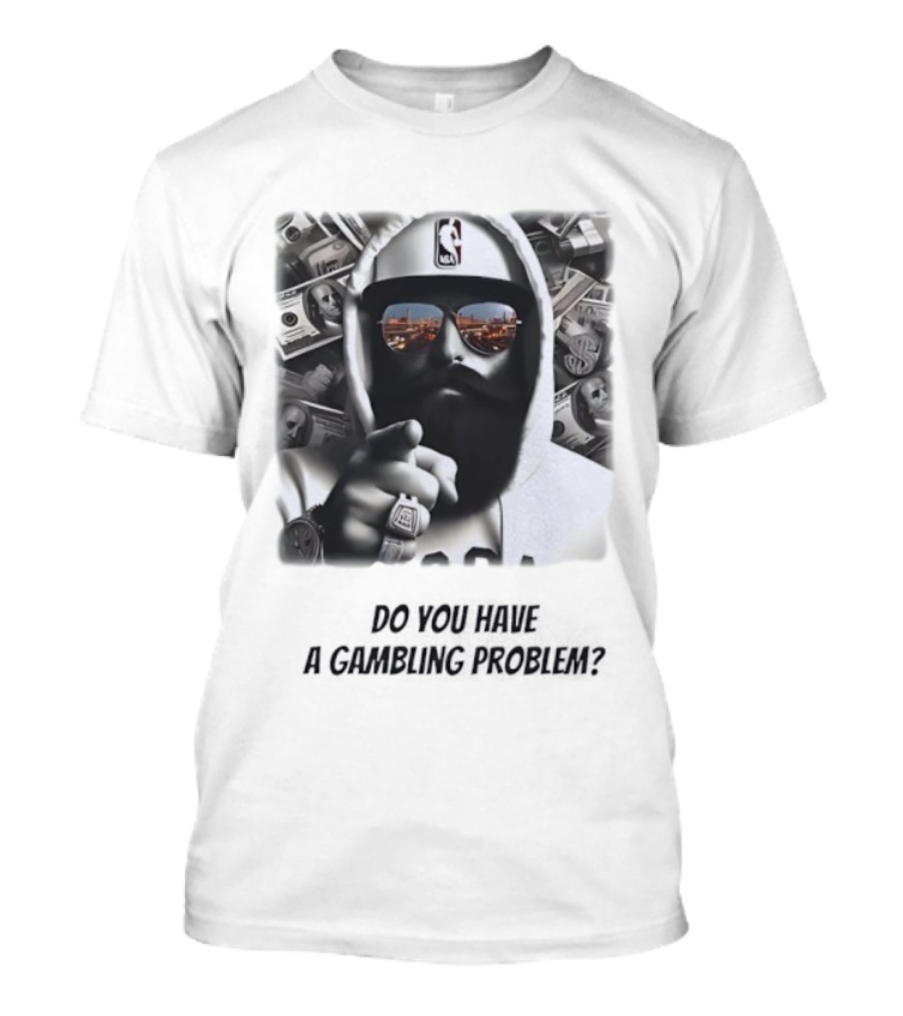 NBA Hat Money Stack Reflection Do You Have A Gambling Problem T-Shirt