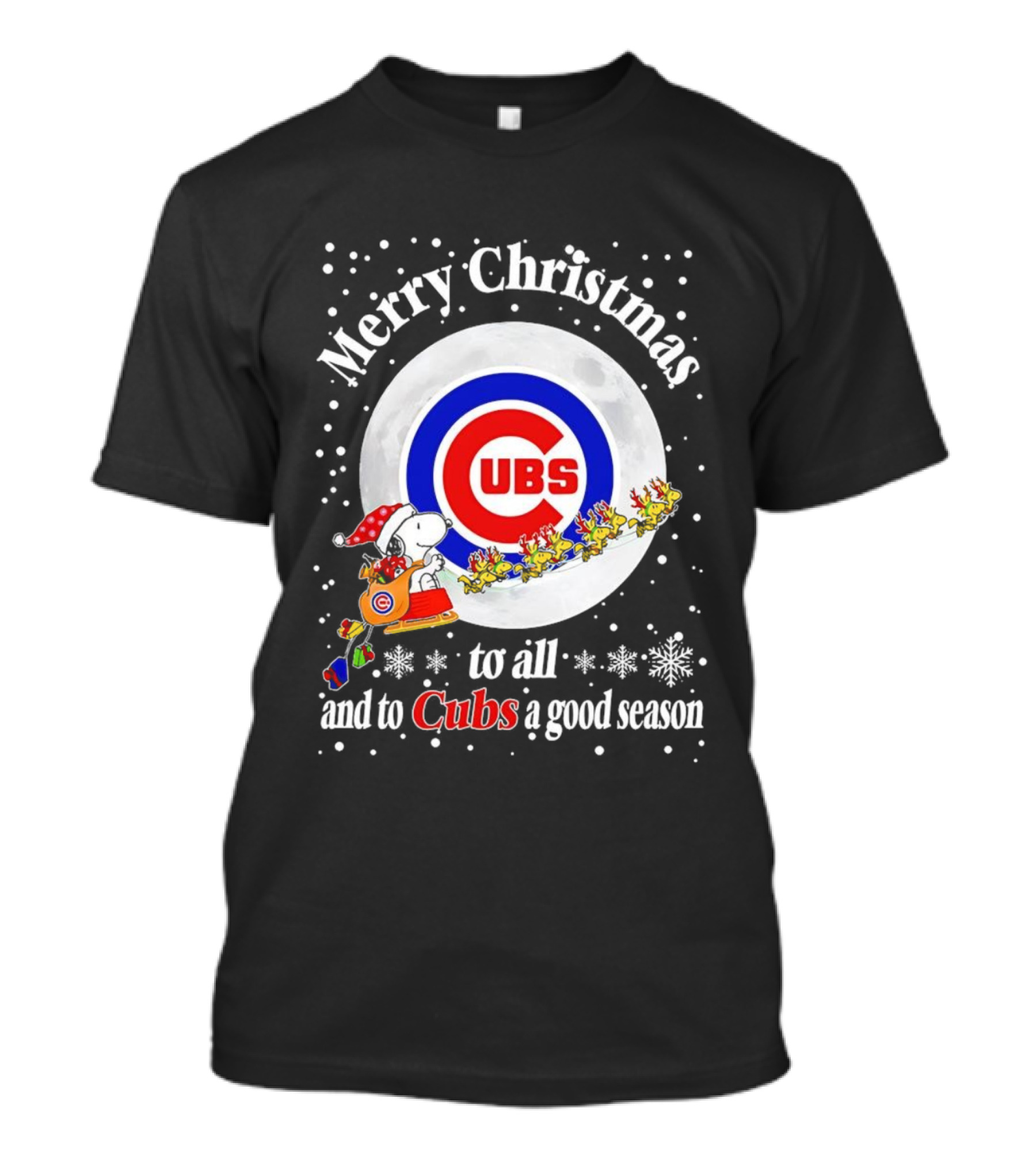 Merry Christmas To All And To Cubs A Good Season T-Shirt