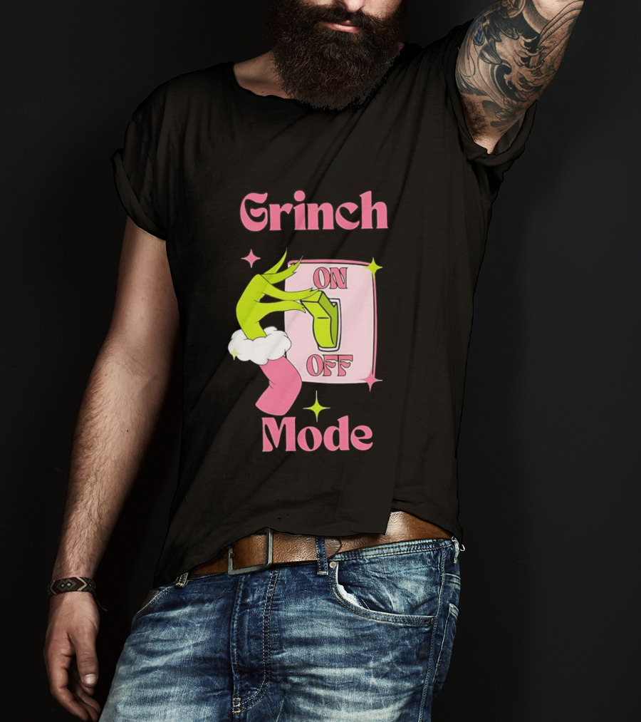 Grinch Mode On Off Merry Christmas Pink Girl T-Shirt