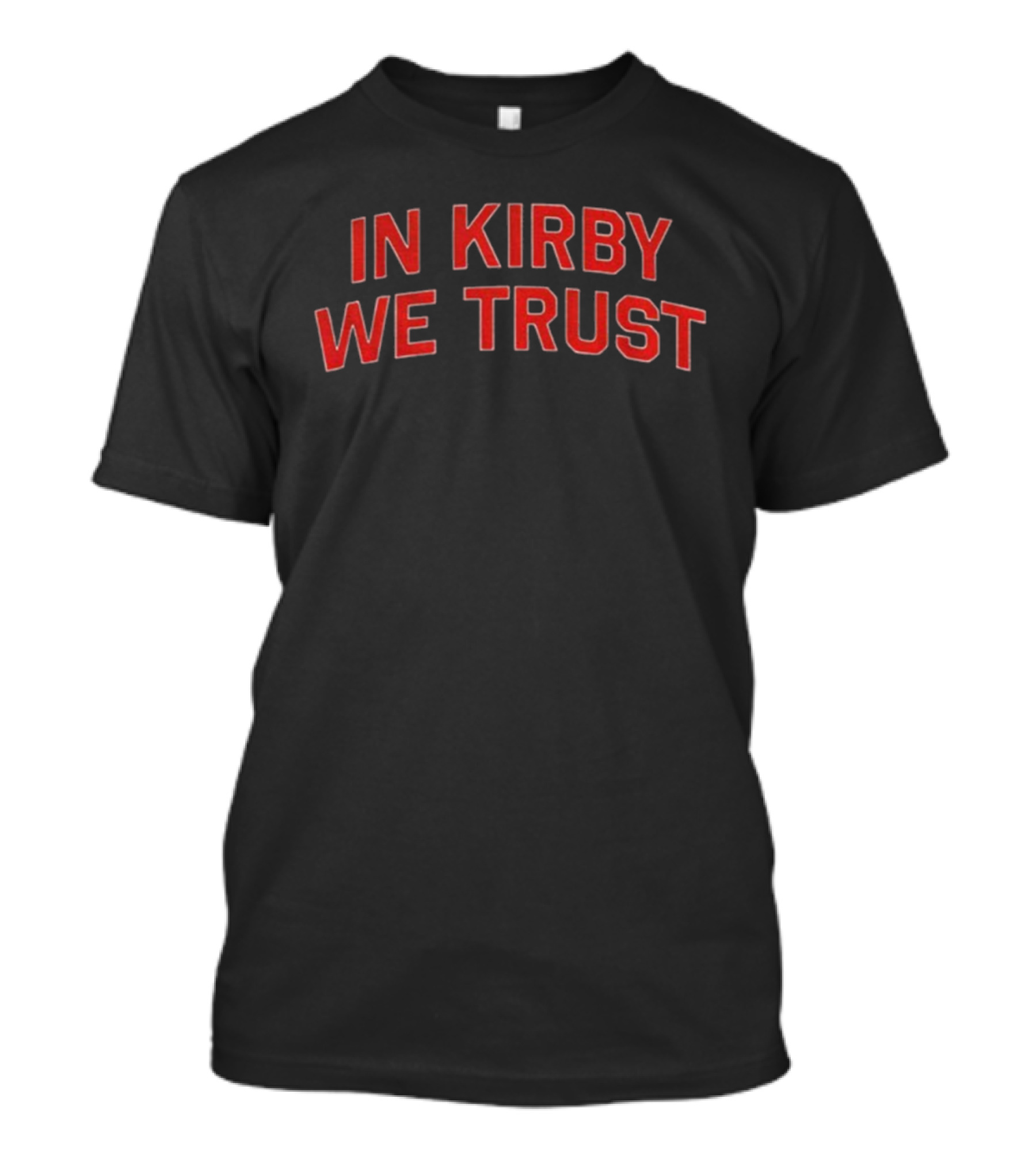 Georgia Bulldogs In Kirby We Trust Gameday Fan Gear T-Shirt