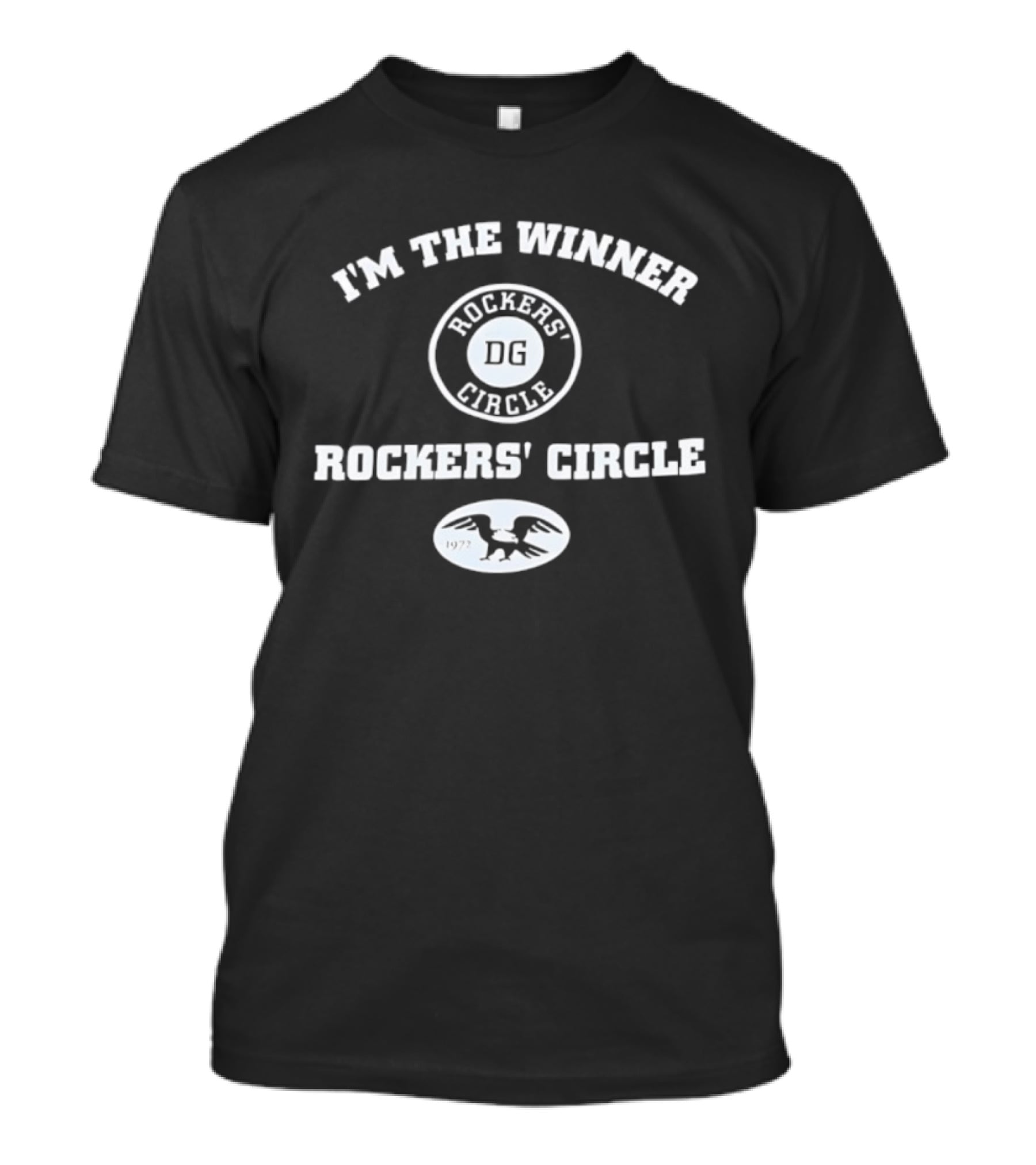 I'm The Winner Rockers' Circle Rickay TMS T-Shirt