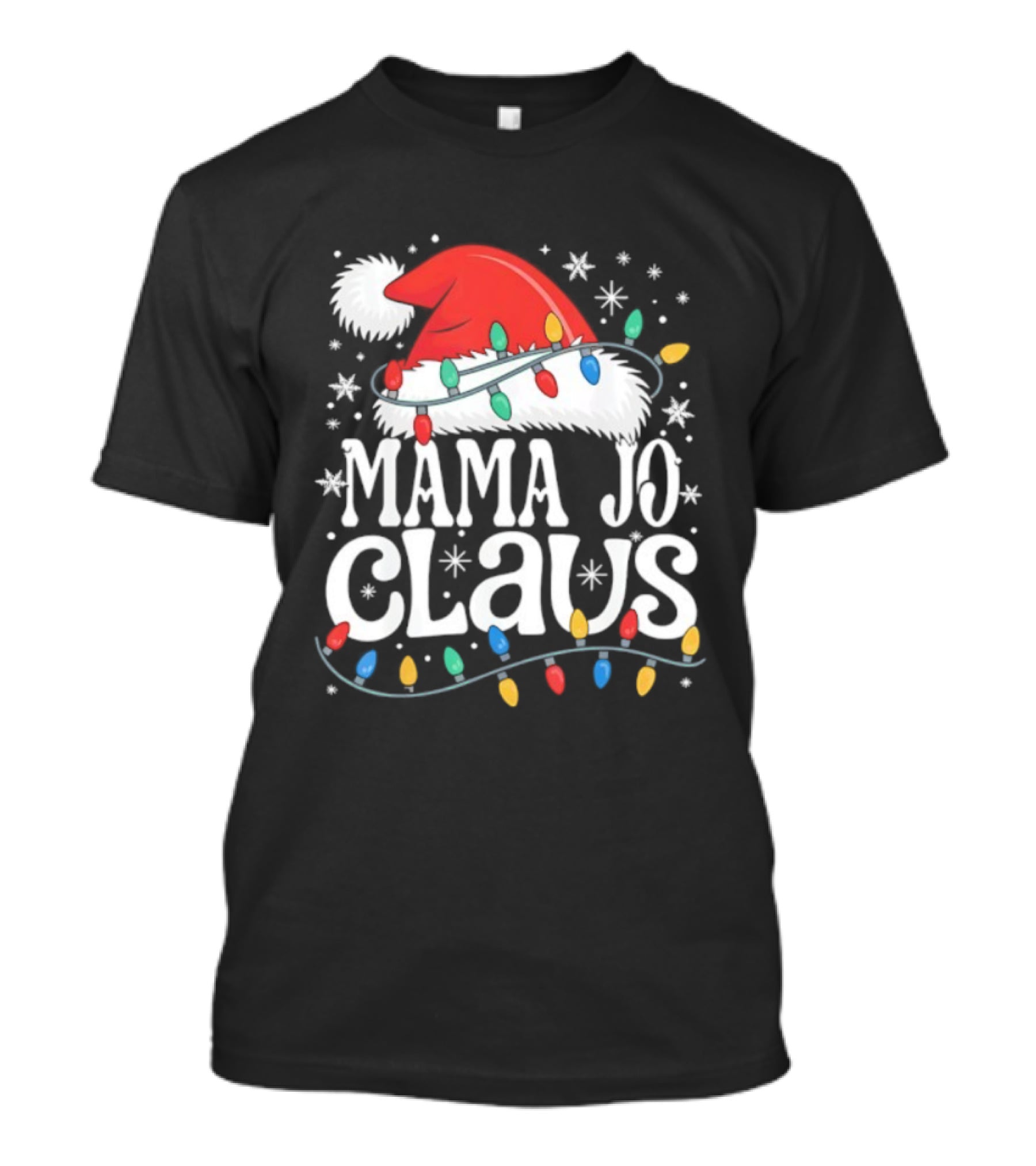 Mama Jo Claus Christmas Hat With Holiday Lights T-Shirt
