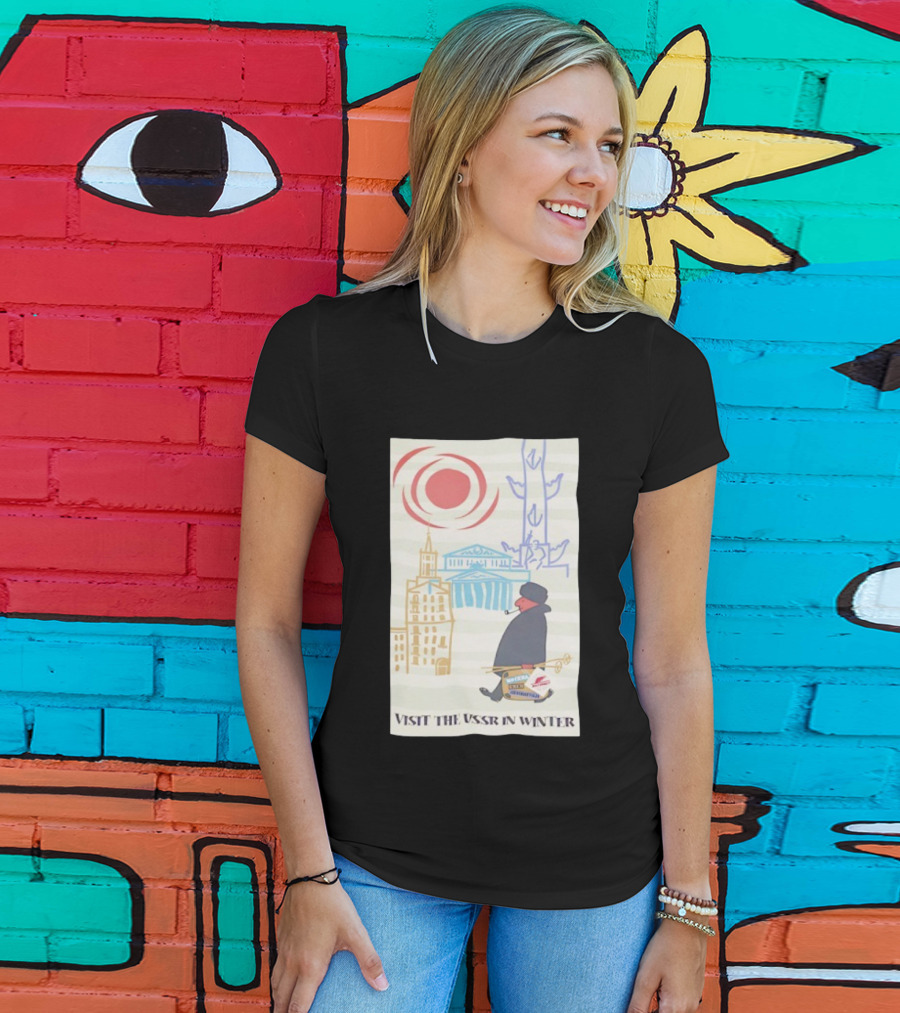 Visit The USSR In Winter Soviet Travel Propaganda Red Sun Russian Buildings Holiday Promotion T-Shirt
