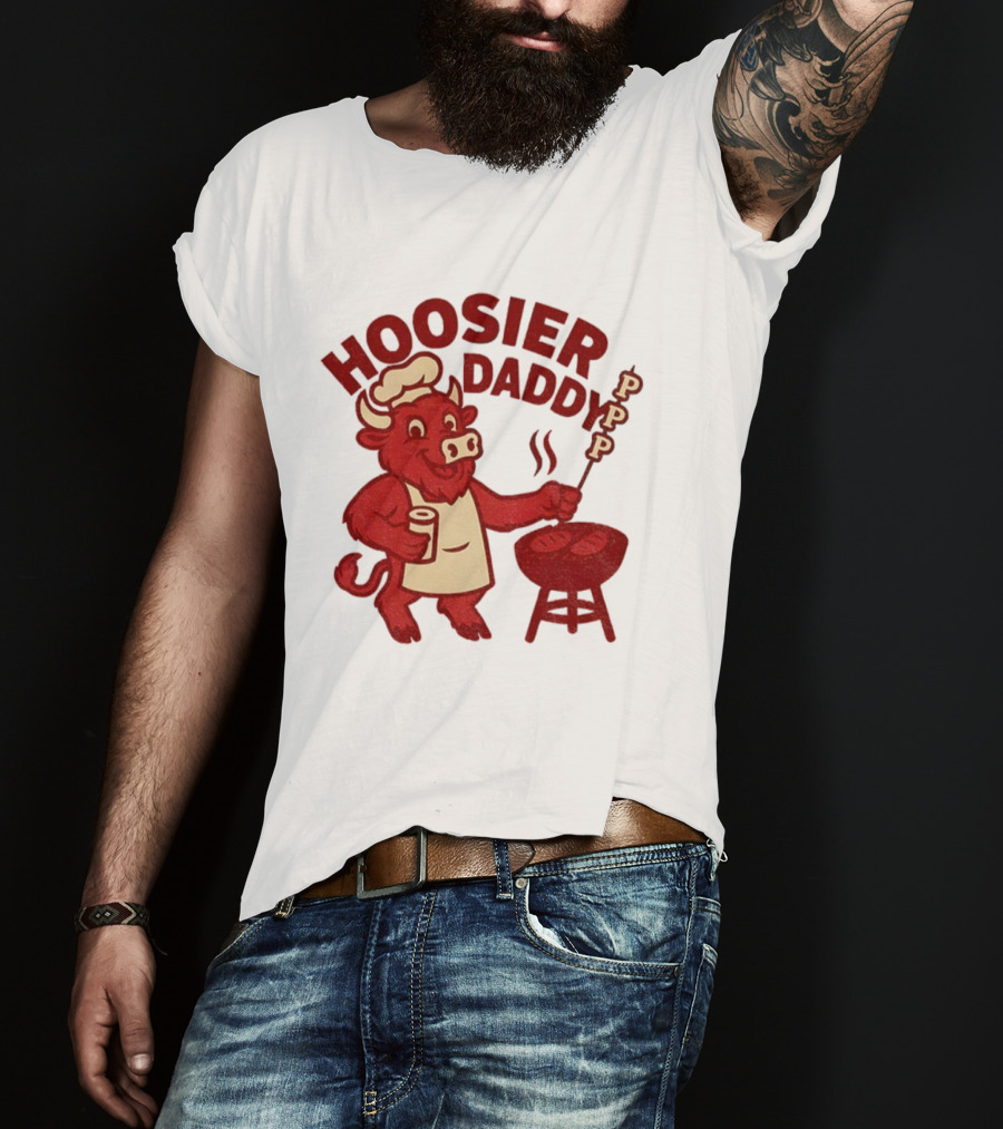 Hoosier Daddy PPP Indiana Hoosiers Football Coach Cig BBQ Bull Chef T-Shirt