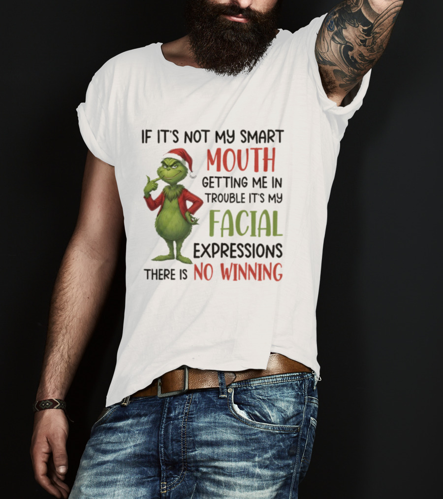 Grinch Smart Mouth Facial Expressions No Winning T-Shirt