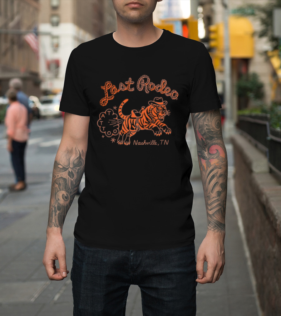 Last Rodeo Tattoo Tiger Nashville Tennessee T-Shirt